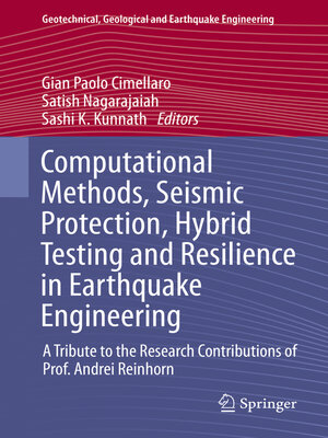 cover image of Computational Methods, Seismic Protection, Hybrid Testing and Resilience in Earthquake Engineering